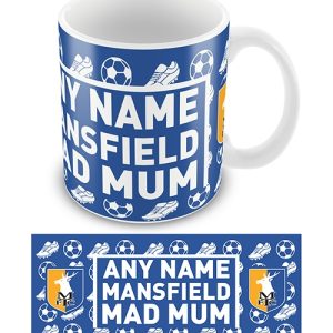 Mug - Mothers Day- Mansfield Mad Mum