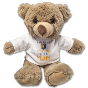 Teddy Bear - MTFC Mad Just Like Mum